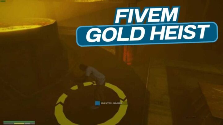 FiveM Gold Heist